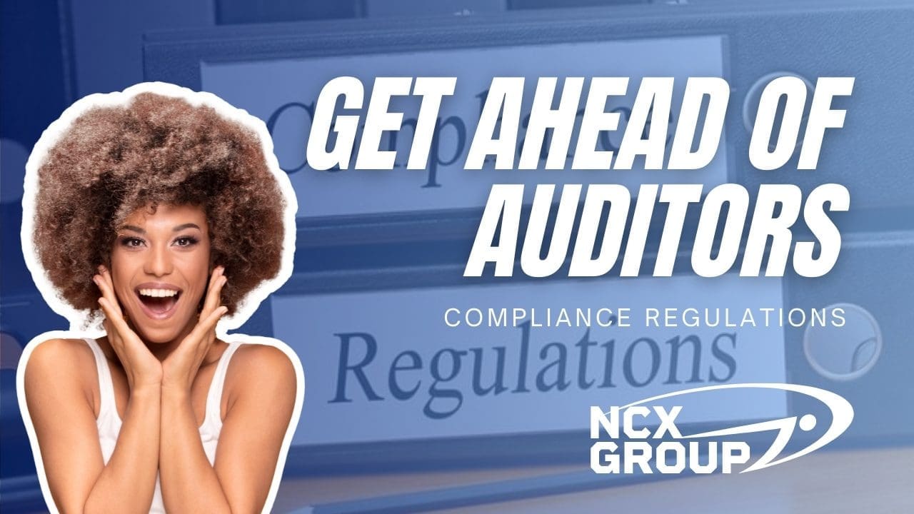 Get ahead of cybersecurity compliance auditors - business cmmc compliance nist cybersecurity privacy consulting 2