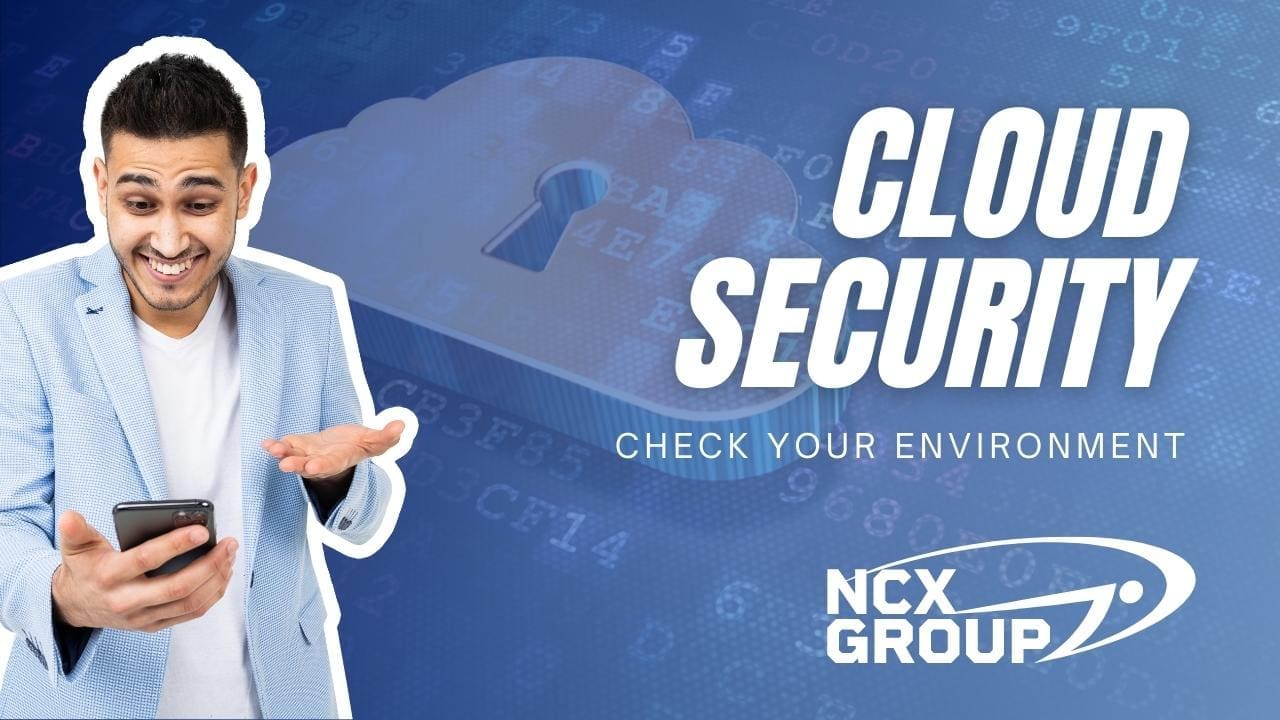 Check security issues for your cloud environment now - business cmmc compliance nist cybersecurity privacy consulting 2