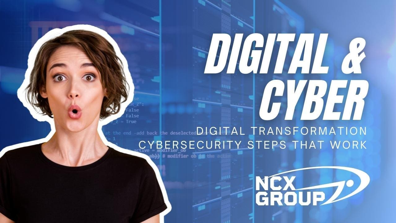 Digital transformation cybersecurity steps that work - business cyber awareness training governance risk compliance cybersecurity managed services consulting 3