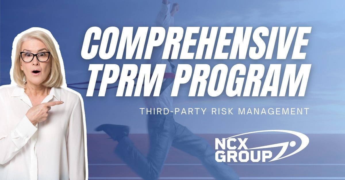 Developing a Comprehensive TPRM Program