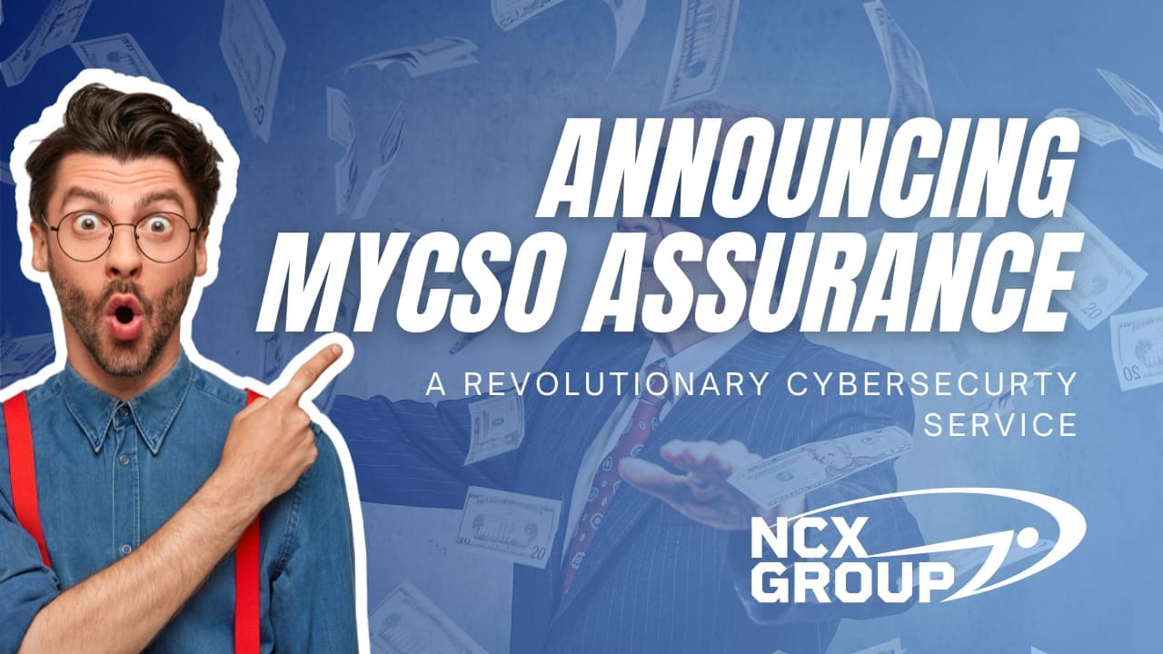 Introducing MyCSO Assurance Announcment - The Future Of Cyber Risk