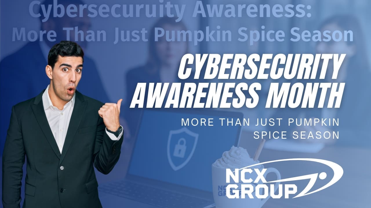 Cybersecurity Awareness More Than Just Pumpkin Spice Season